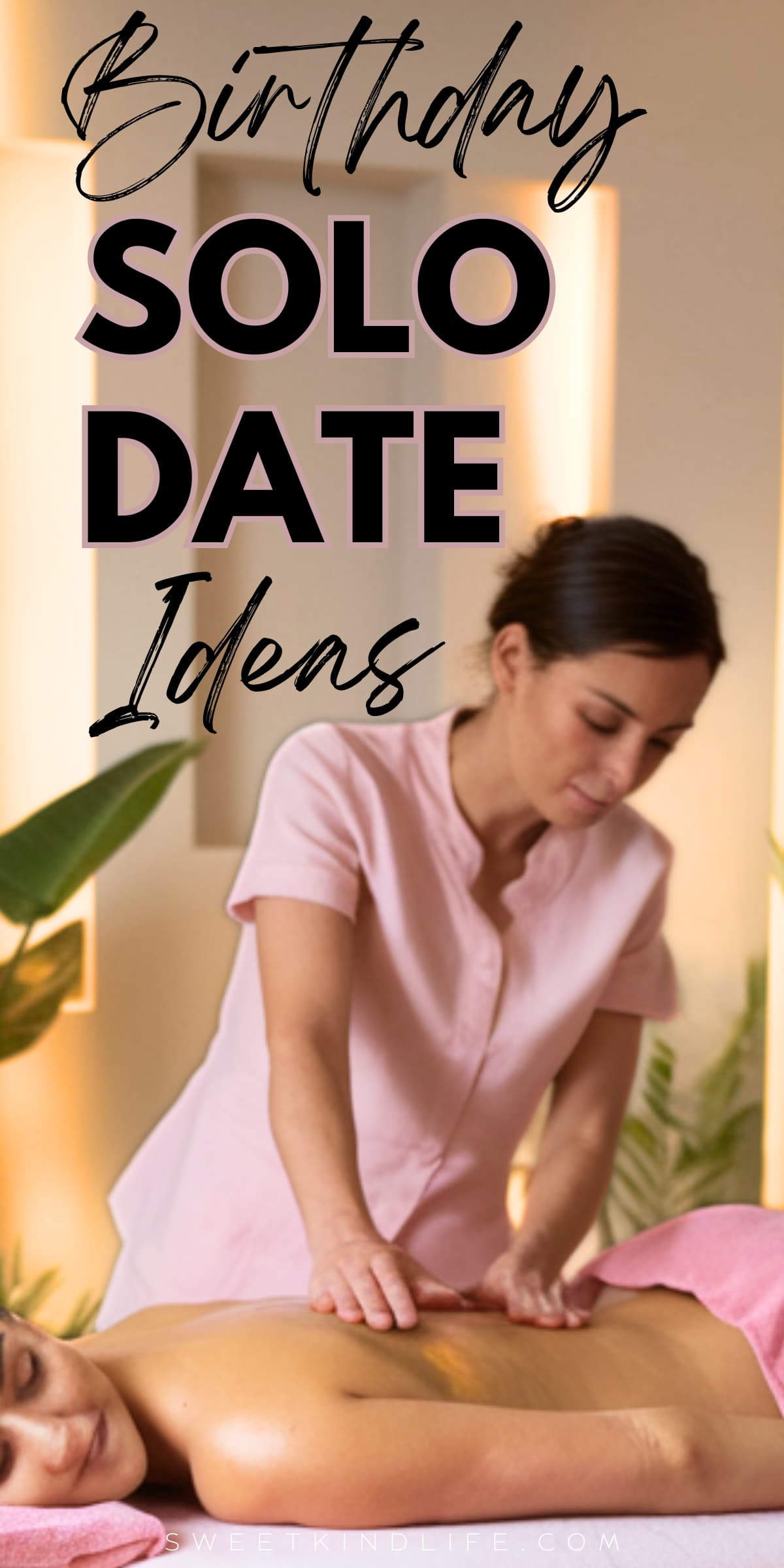 birthday solo date ideas