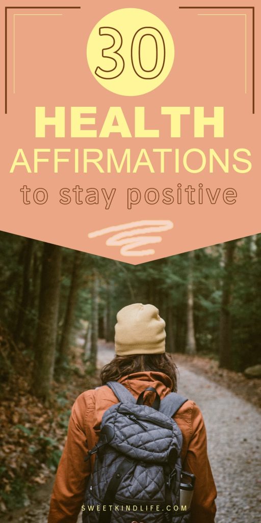 30 health affirmations to stay positive text overlay on a photo of a woman hiking in the woods