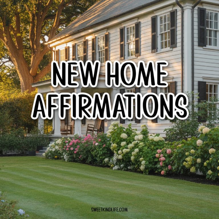 new home affirmations text overlay on a photo of a beautiful home