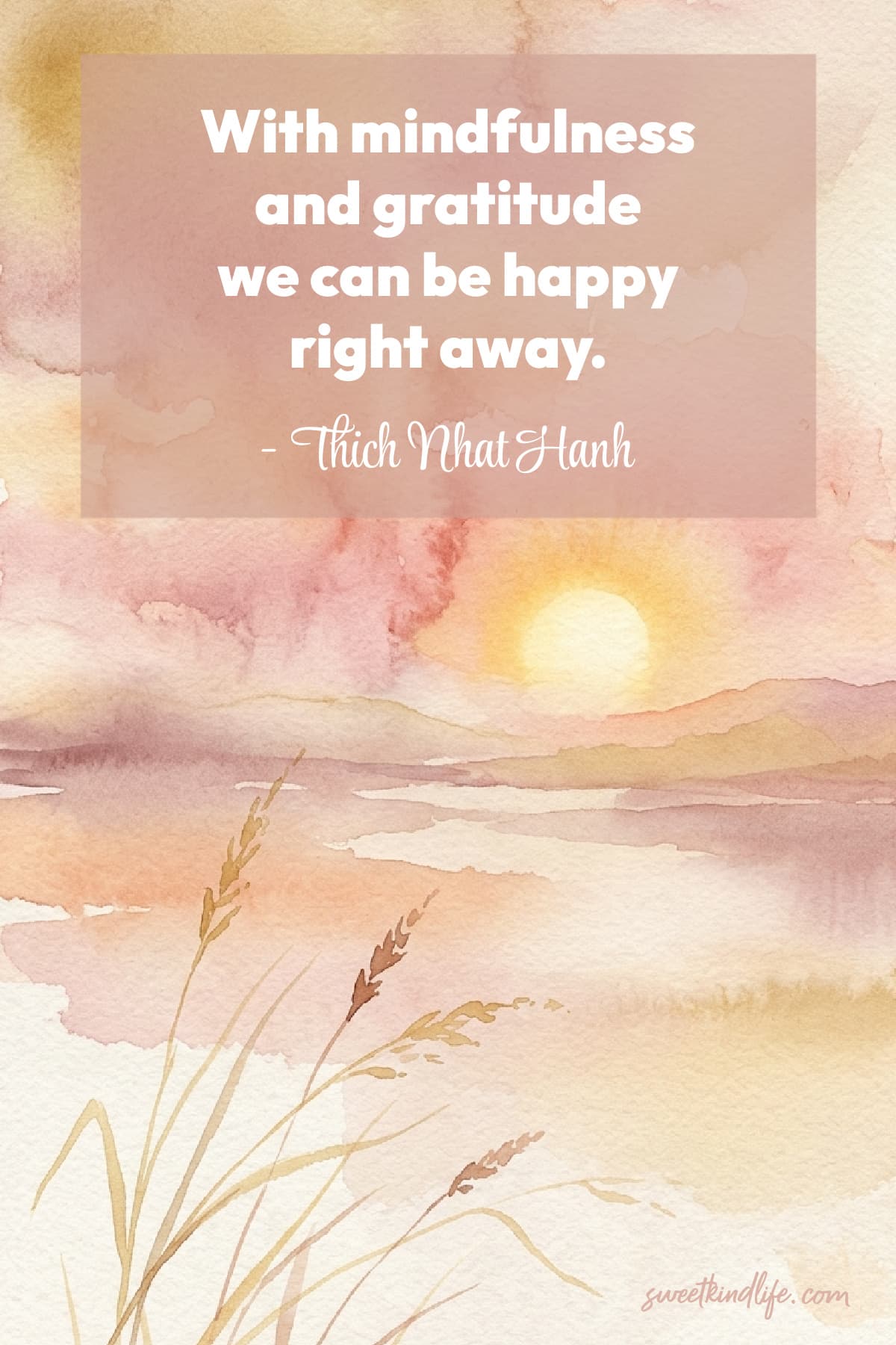 Thick Nhat Hanh quotes on gratitude with mindfulness